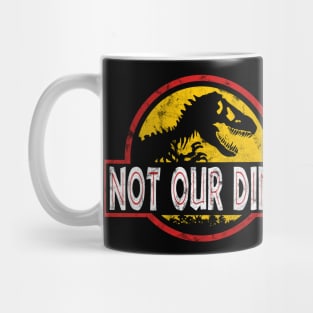 Not Our Dino Vintage Mug